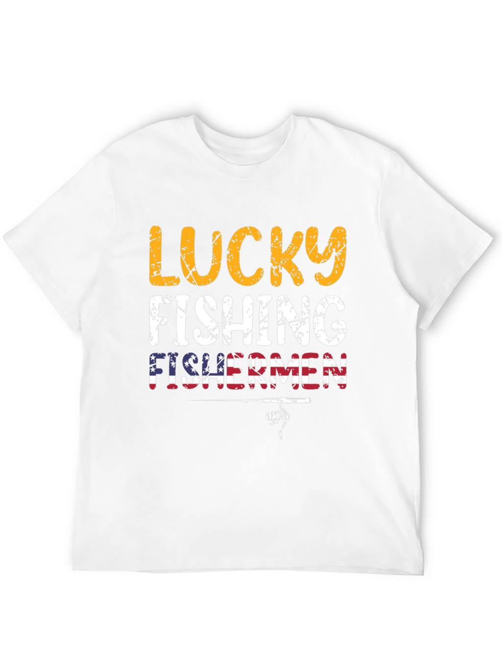 Lucky Fishing Fishermen Graphic T-Shirt