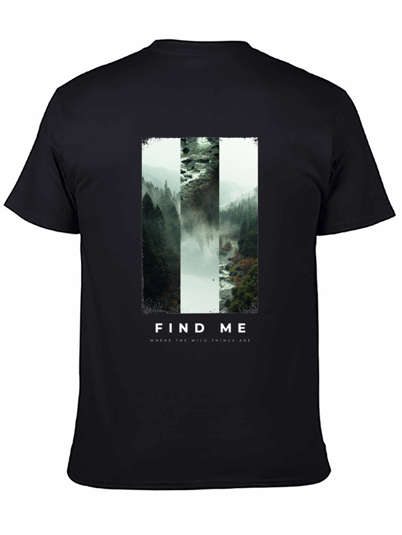 Find Me Where The Wild Things Are T-Shirt