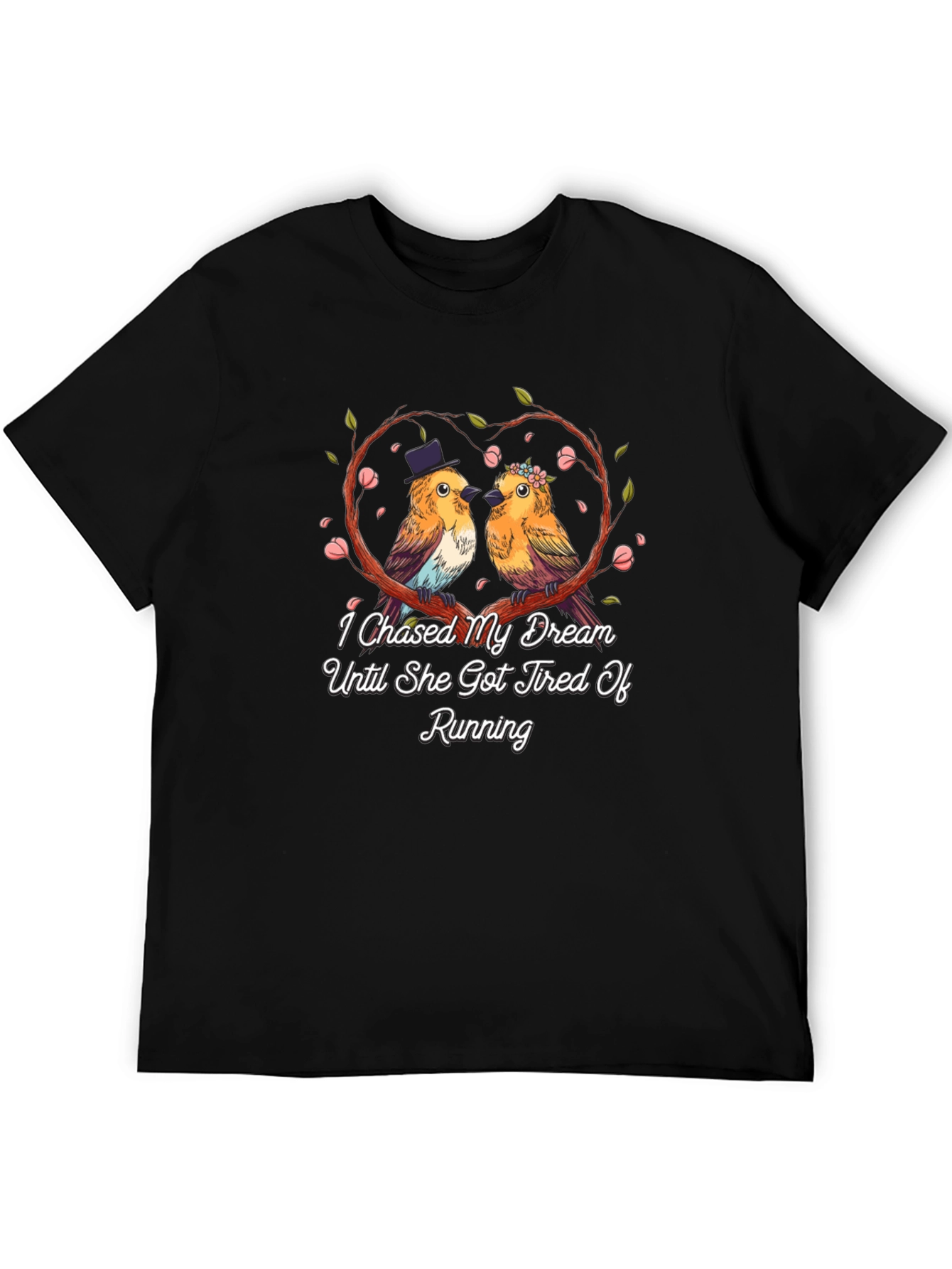 I Chased My Dream Bird Couple Graphic Tee
