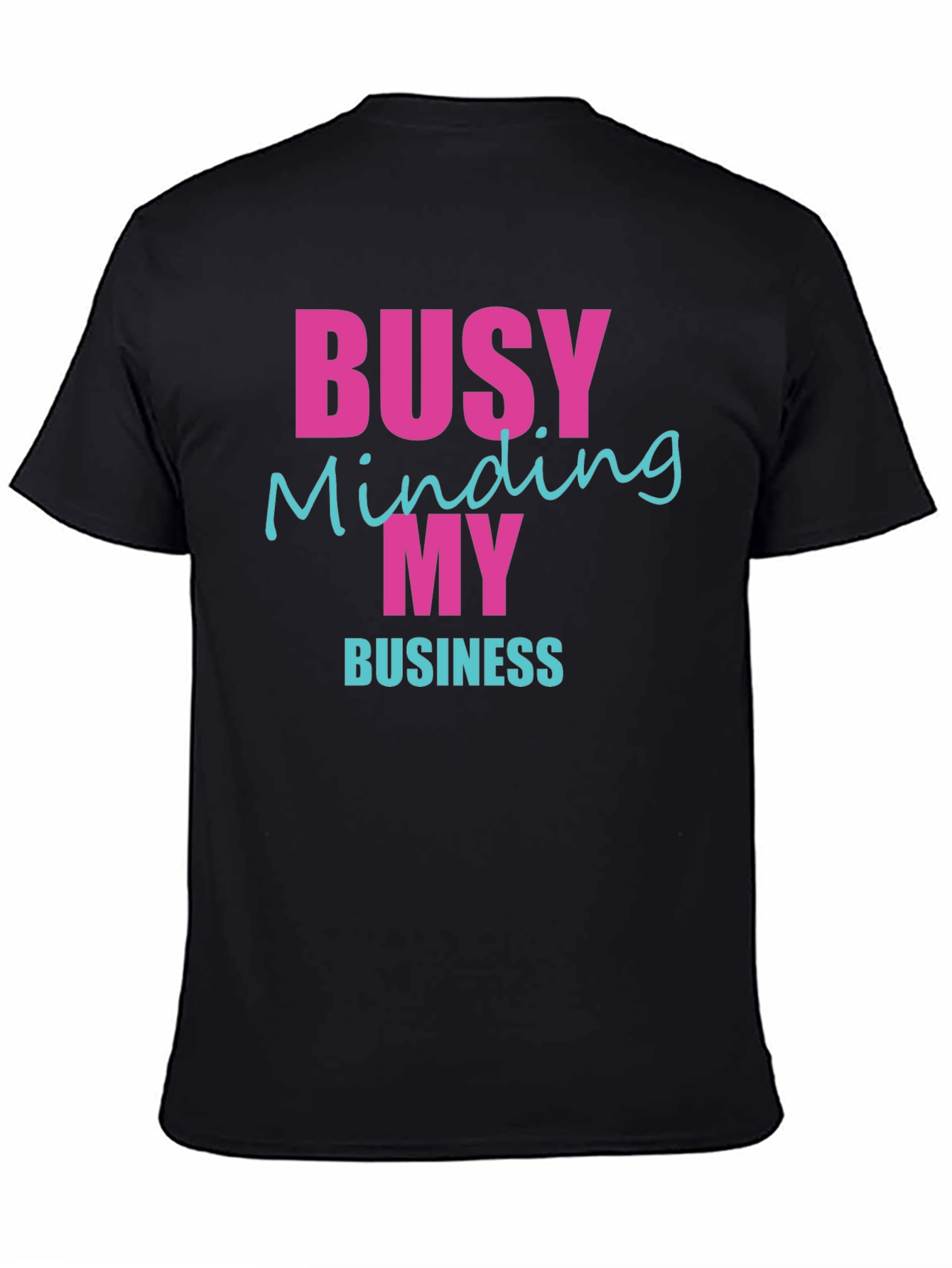 Busy Minding My Business Graphic Tee