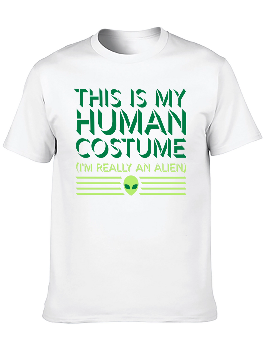 Human Costume Alien T-Shirt - Funny Sci-Fi Graphic Tee