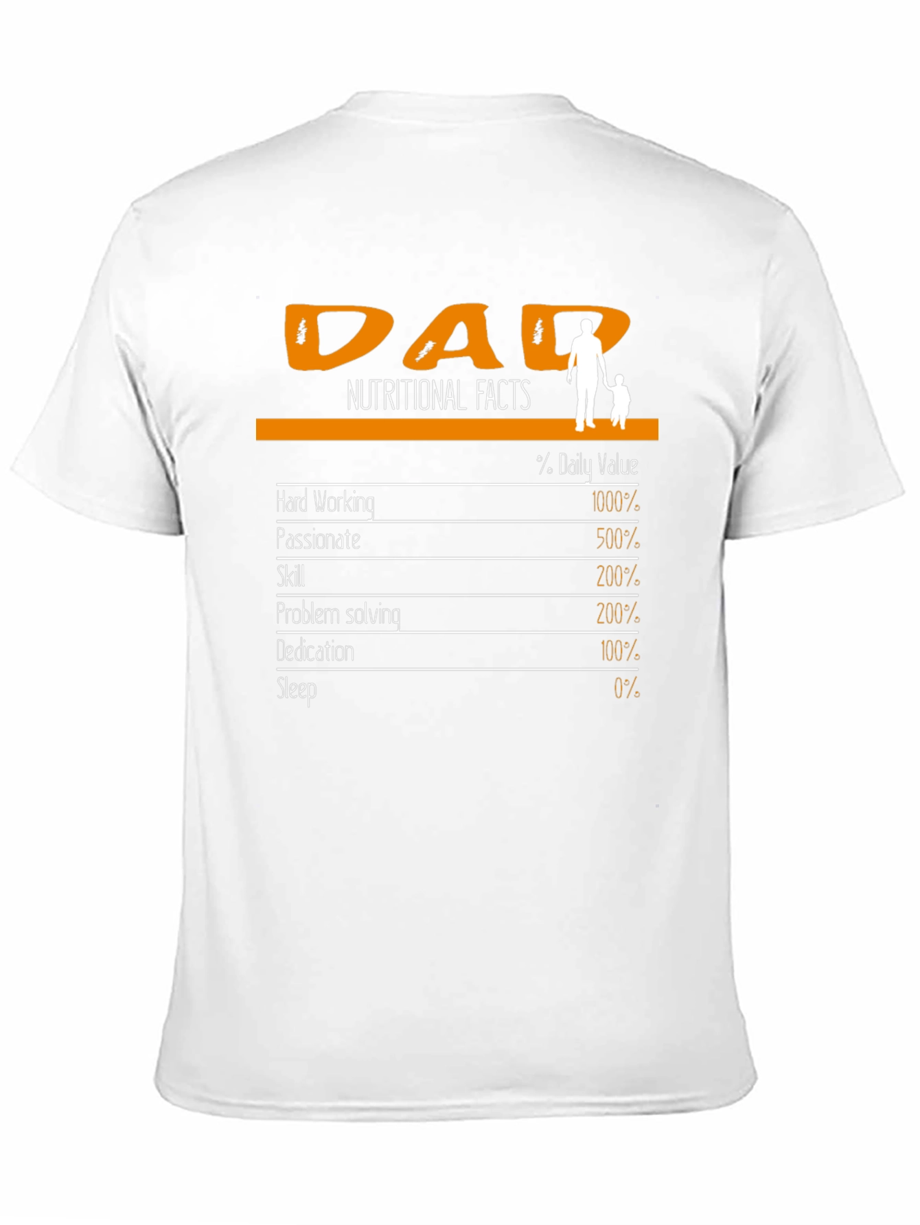 Dad Nutritional Facts T-Shirt - Fathers Day Gift