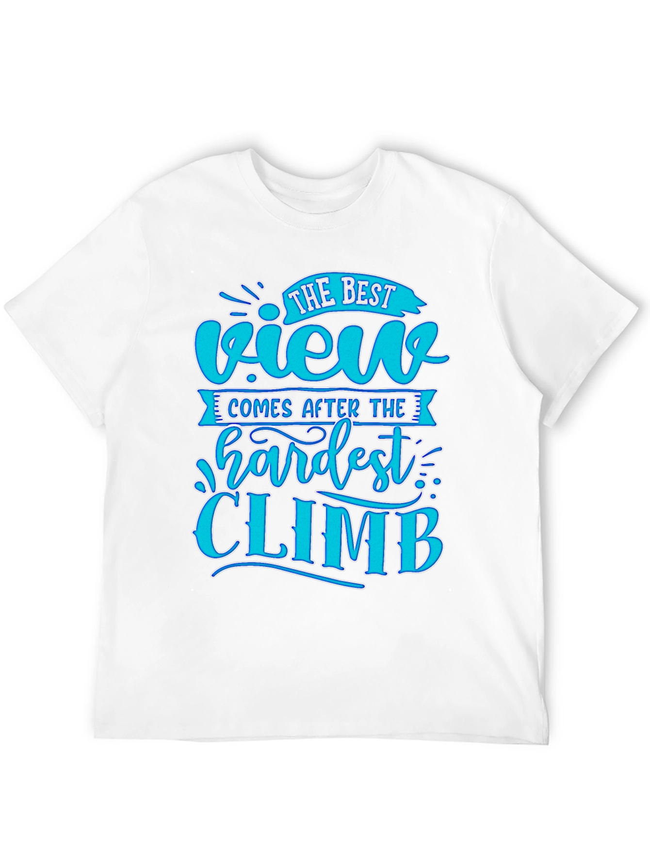 Motivational Black T-Shirt - Best View After Hardest Climb