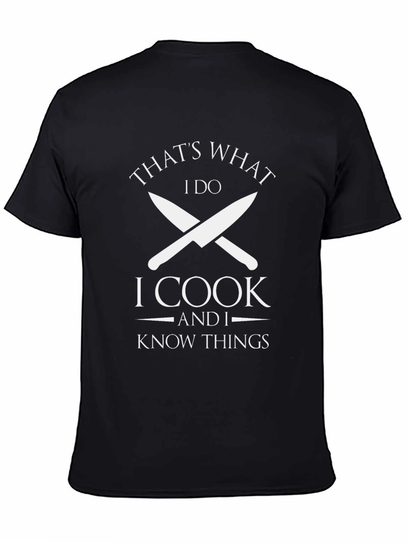 Thats What I Do I Cook T-Shirt