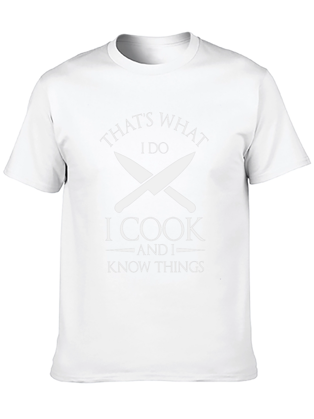 Thats What I Do I Cook T-Shirt