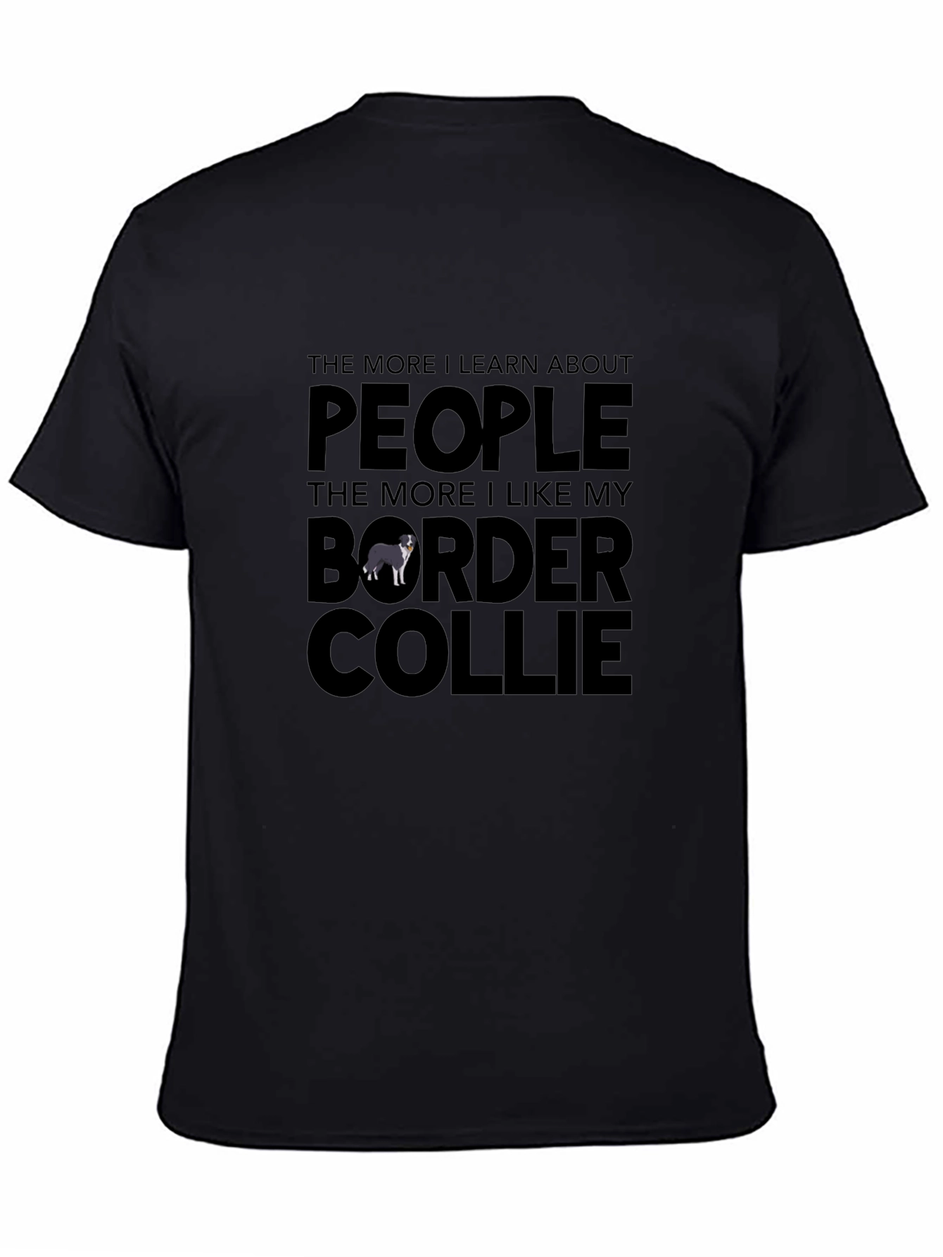 Border Collie Lover T-Shirt - Funny Dog Tee