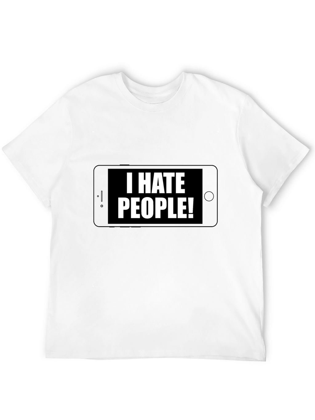 I Hate People T-Shirt