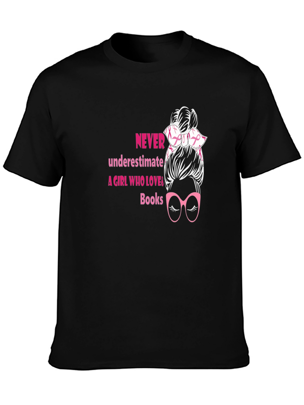 Never Underestimate A Girl Who Loves Books T-Shirt