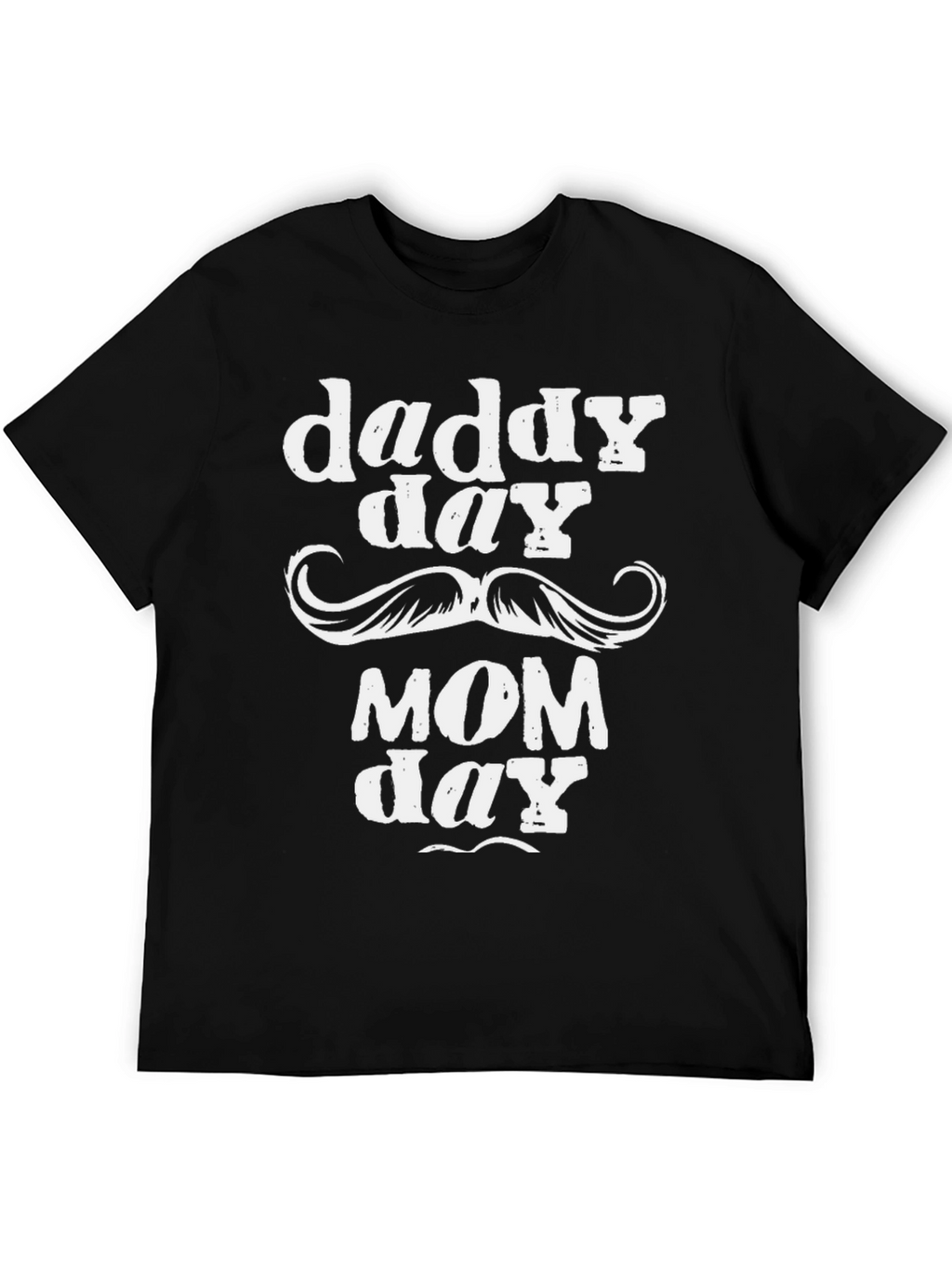 Daddy Day Mom Day Graphic Tee