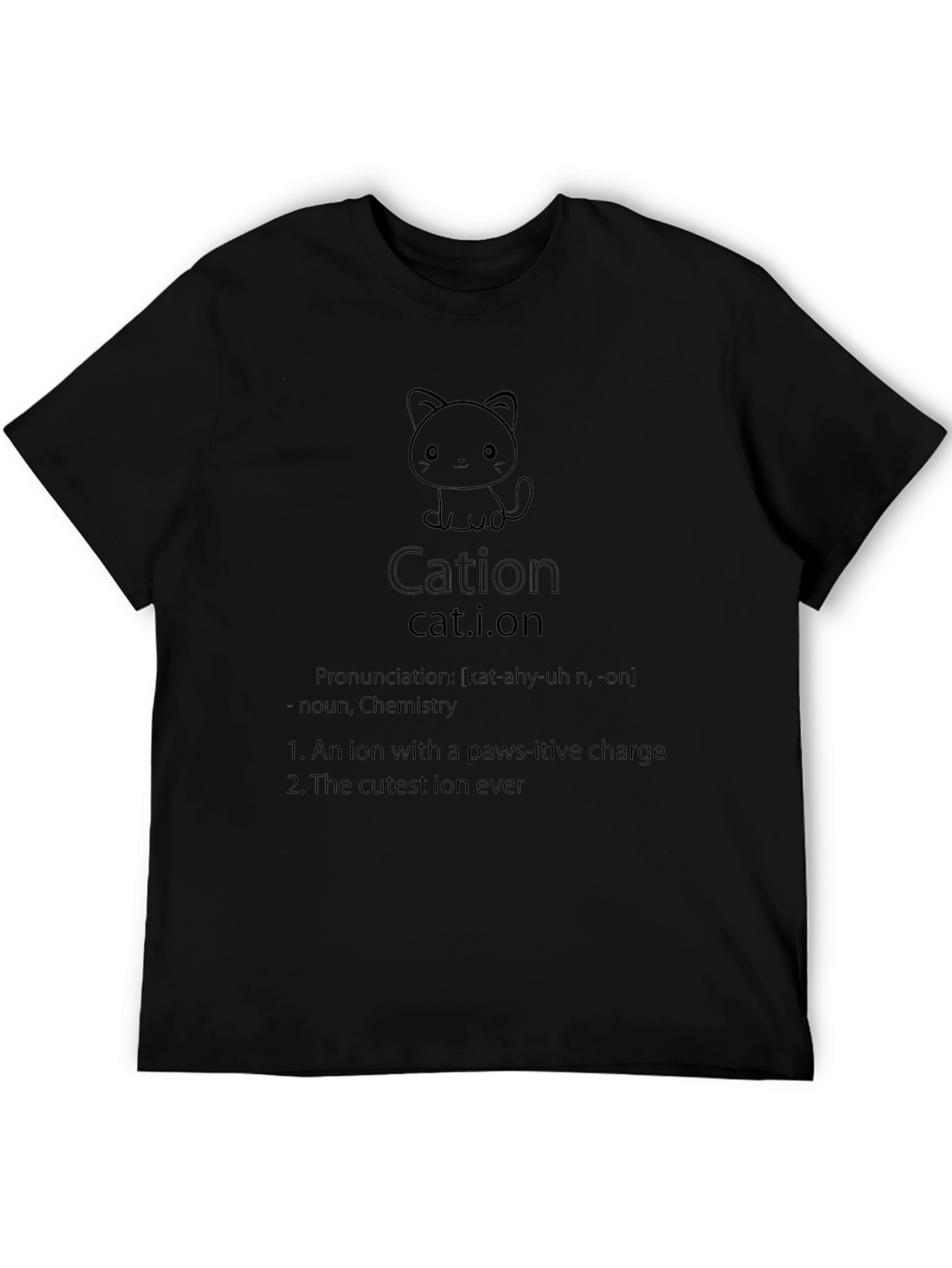 Cation Cat Pun T-Shirt: Science Humor Apparel
