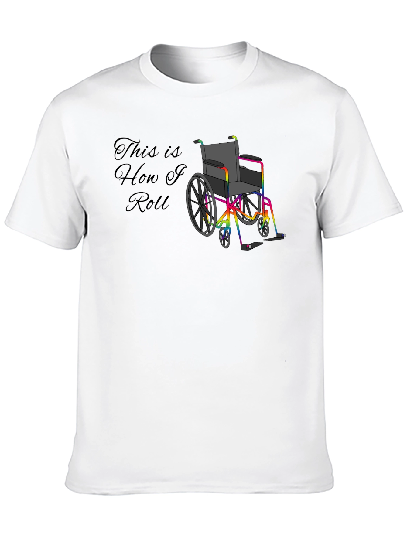 This is How I Roll T-Shirt