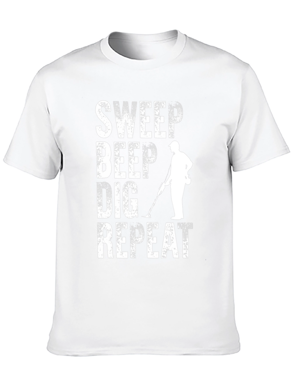 Metal Detecting T-Shirt - Sweep Beep Dig Repeat