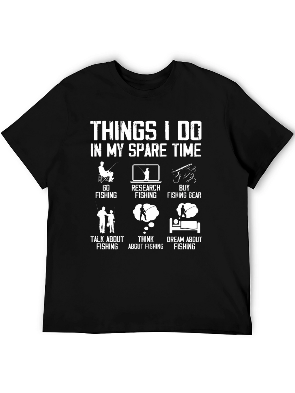 Funny Fishing T-Shirt: Spare Time Fishing Activities