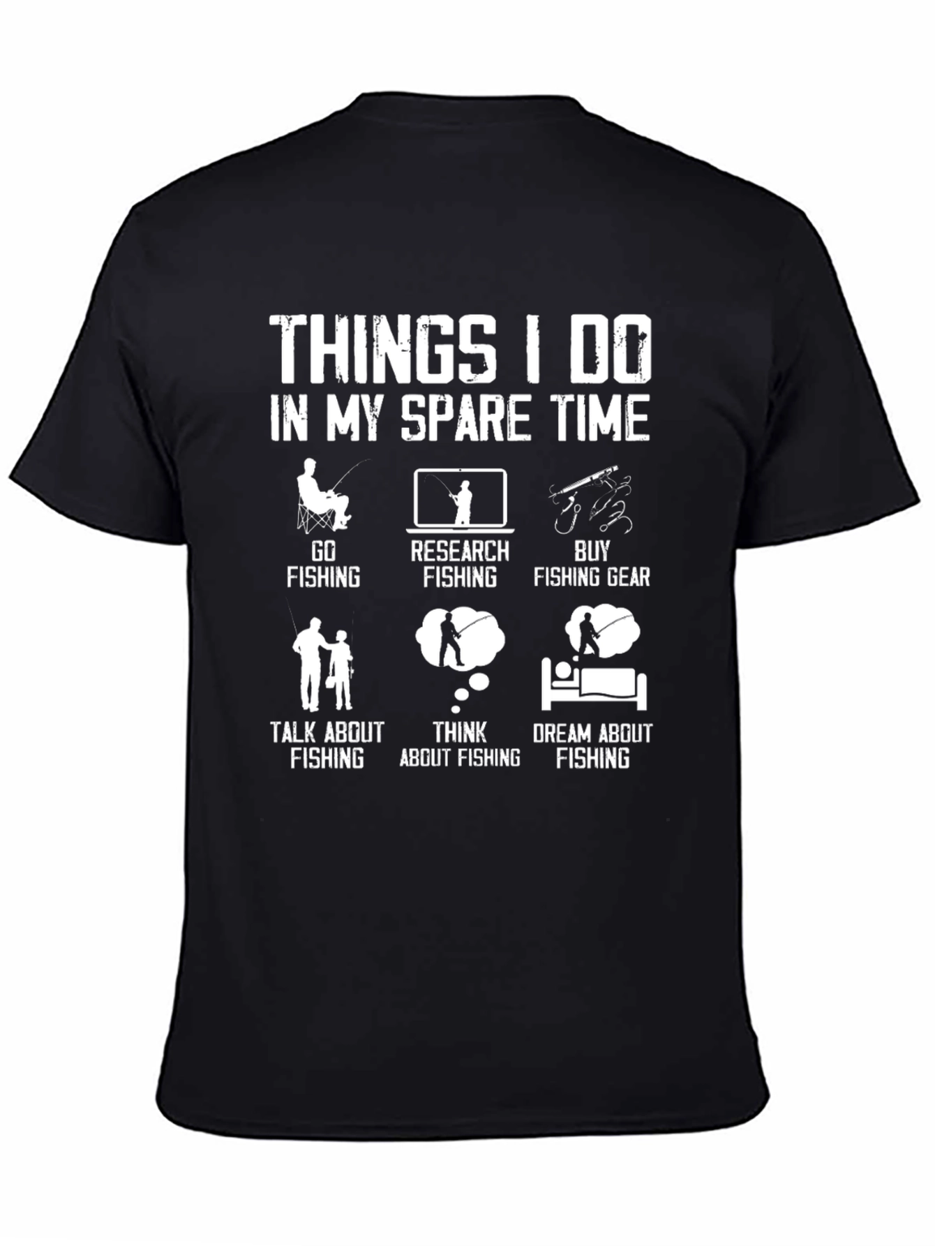 Funny Fishing T-Shirt: Spare Time Fishing Activities