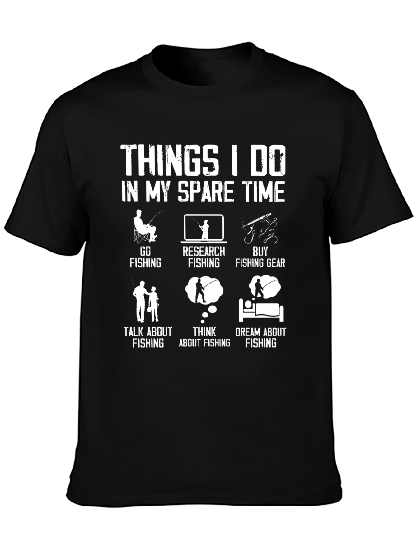 Funny Fishing T-Shirt: Spare Time Fishing Activities