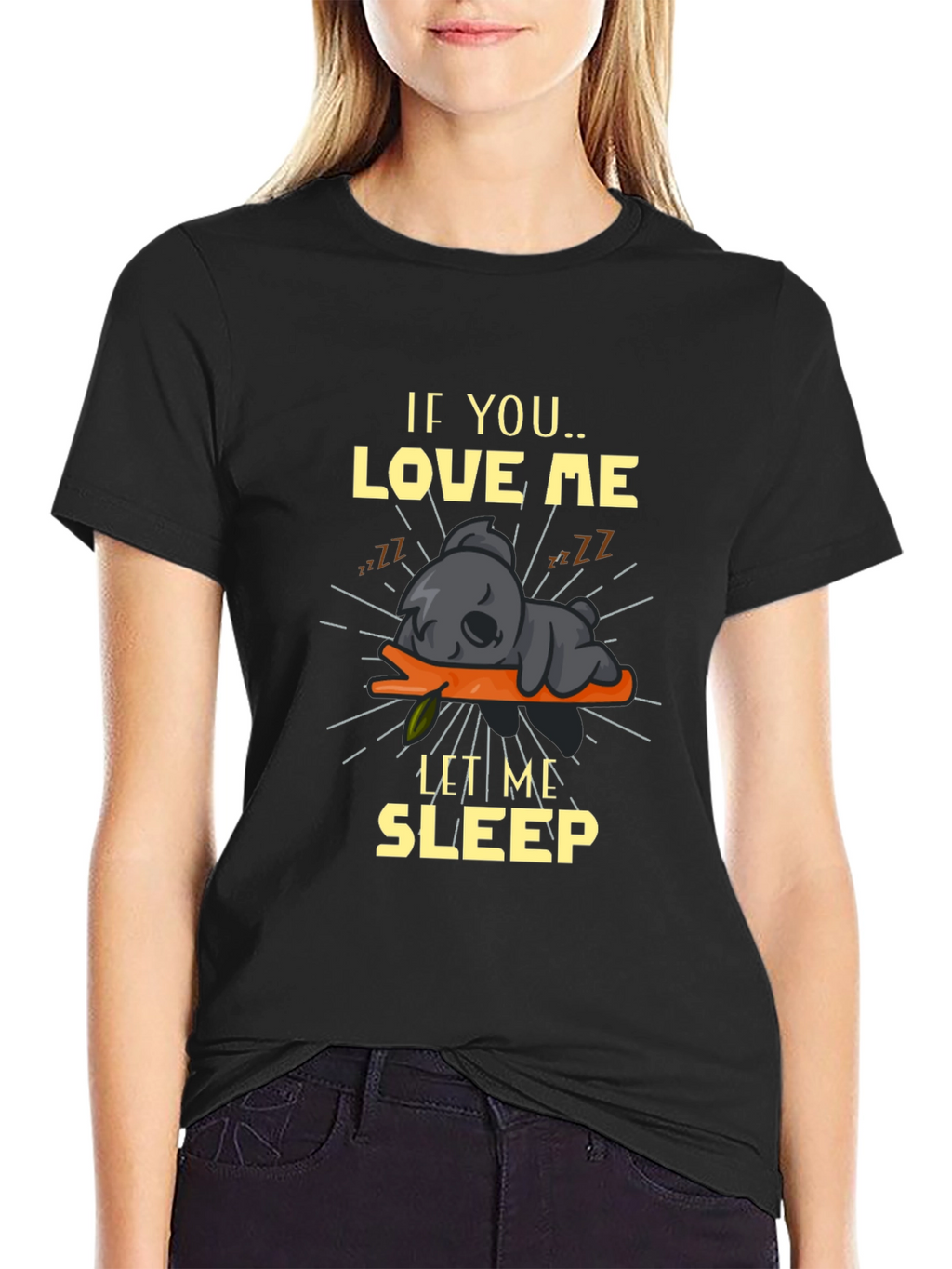If You Love Me Let Me Sleep Graphic Tee