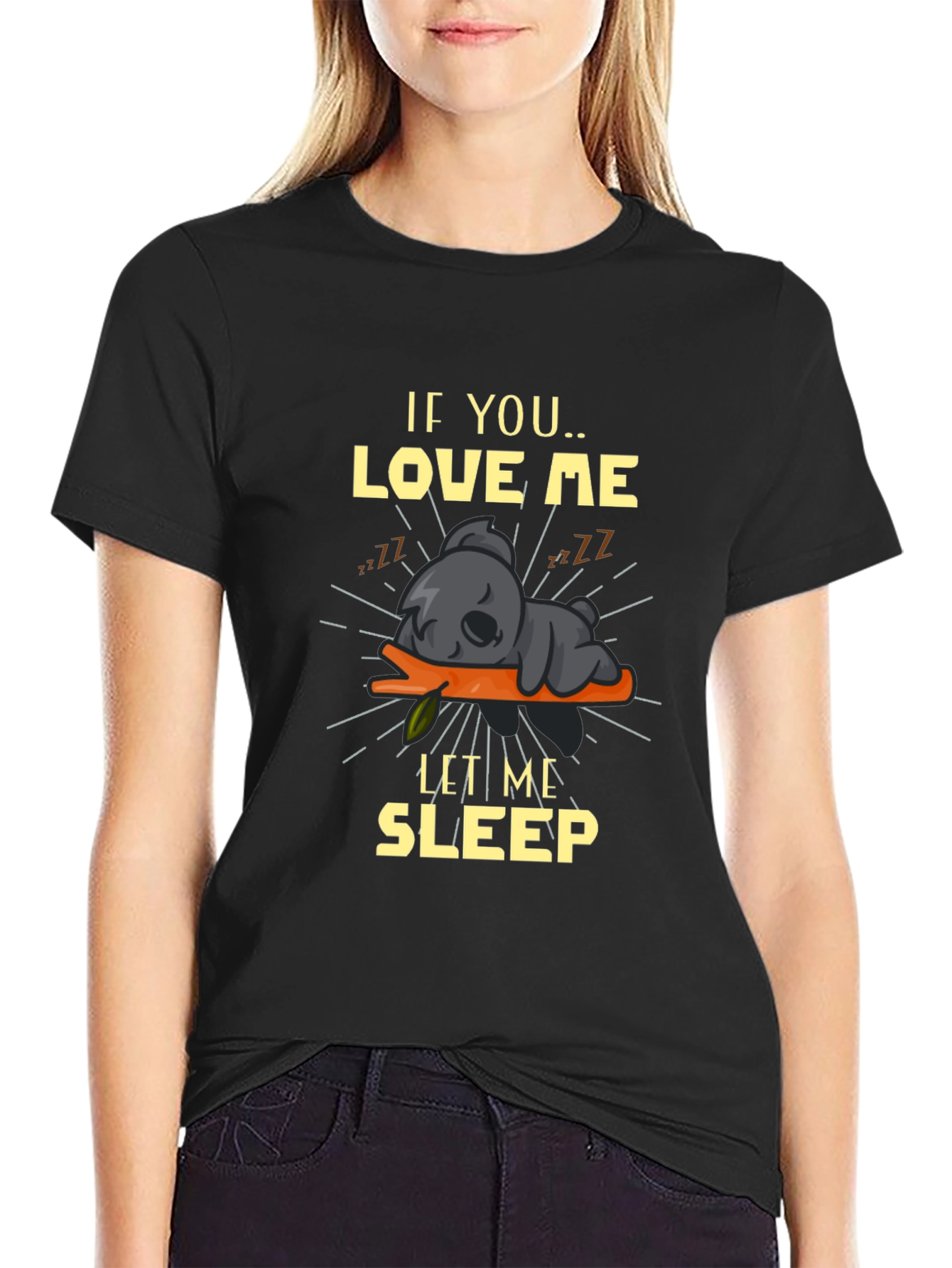 If You Love Me Let Me Sleep Graphic Tee