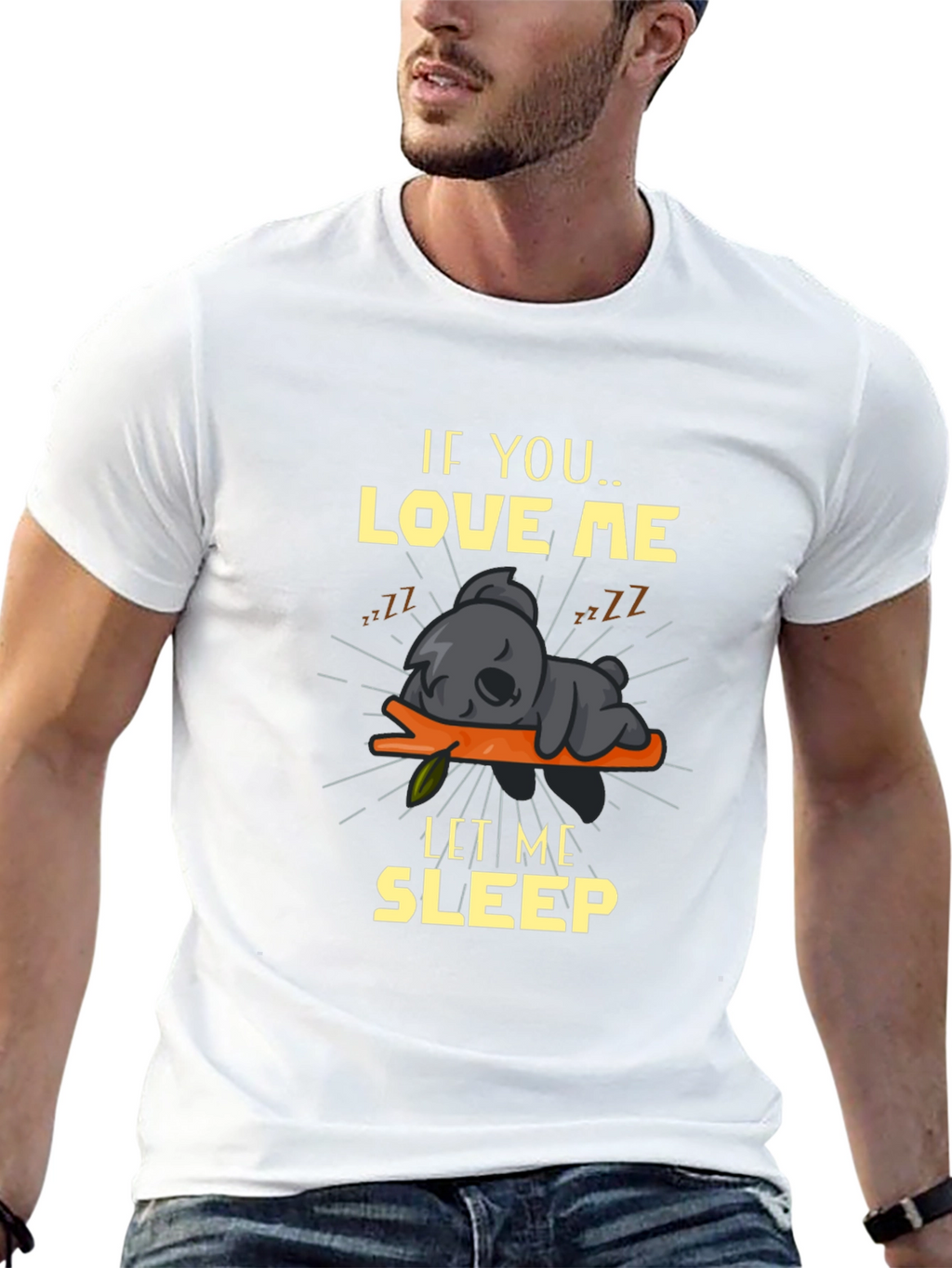 If You Love Me Let Me Sleep Graphic Tee