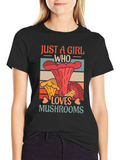 Just a Girl Who Loves Mushrooms Graphic Tee