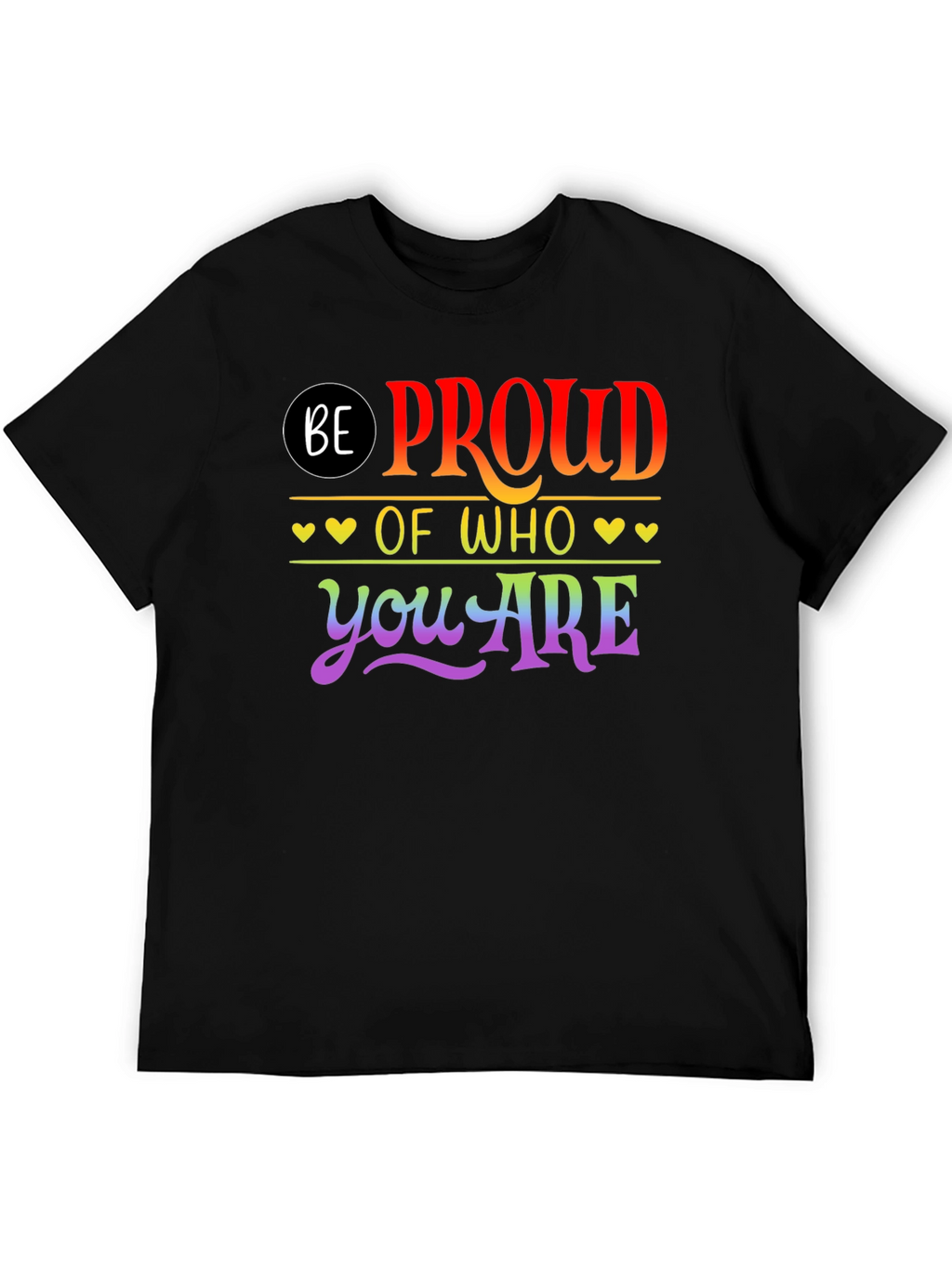 Be Proud Rainbow Pride T-Shirt
