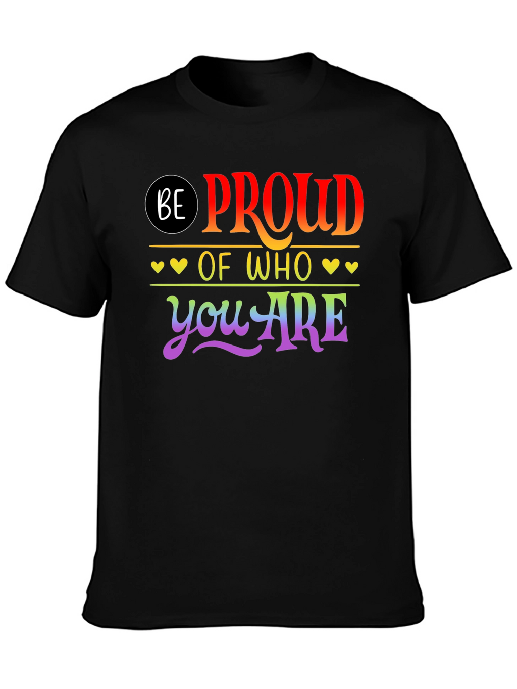 Be Proud Rainbow Pride T-Shirt