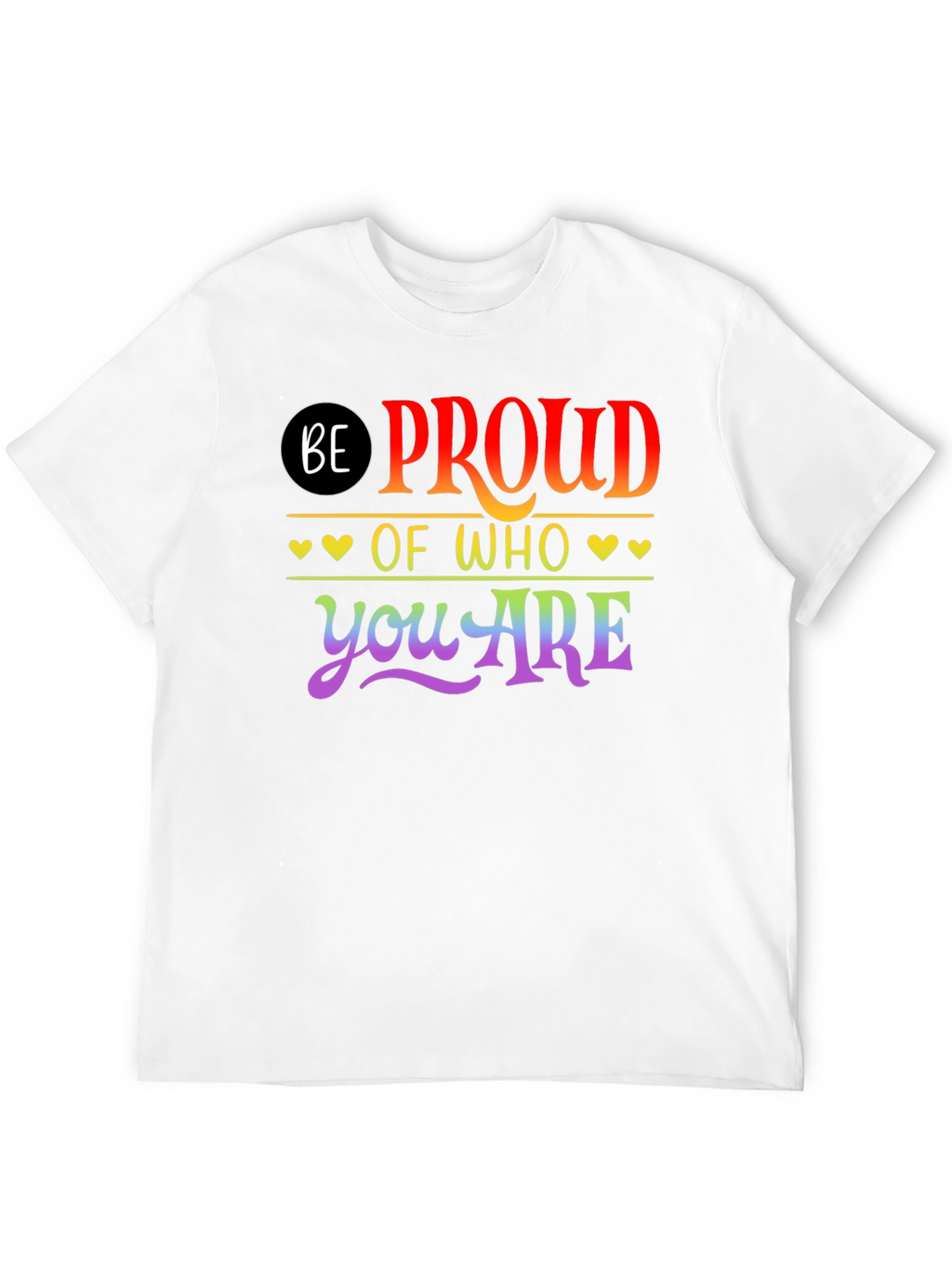 Be Proud Rainbow Pride T-Shirt