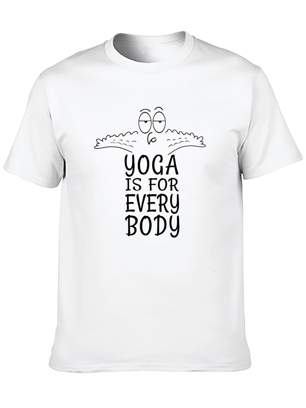 Yoga Is For Everybody T-Shirt Funny Yoga Shirt