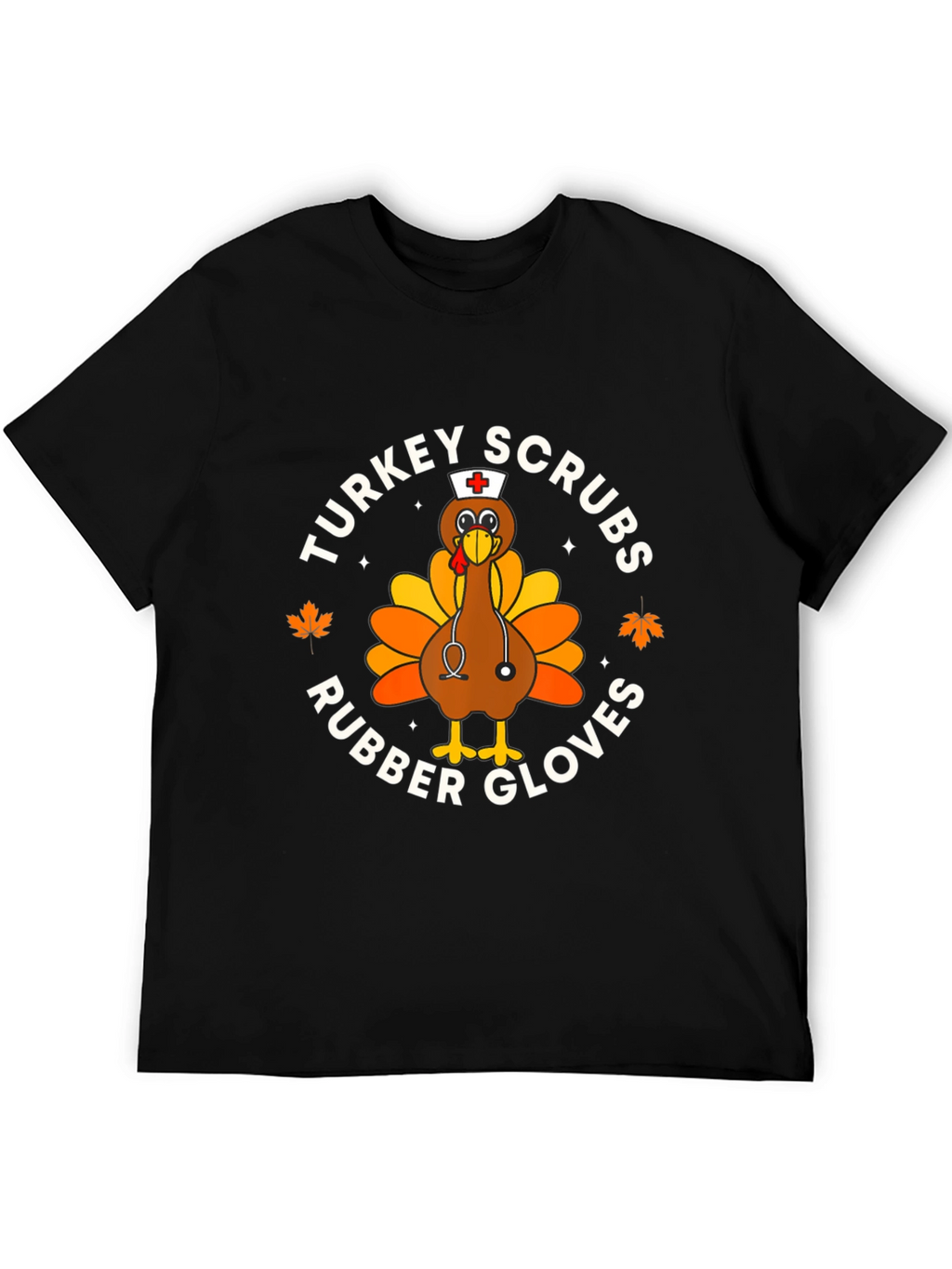 Turkey Scrubs Rubber Gloves Black Graphic Tee