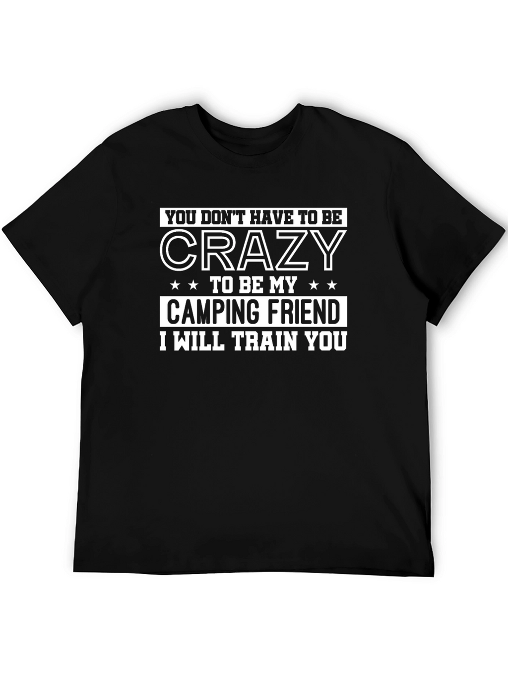 Crazy Camping Friend Graphic T-Shirt