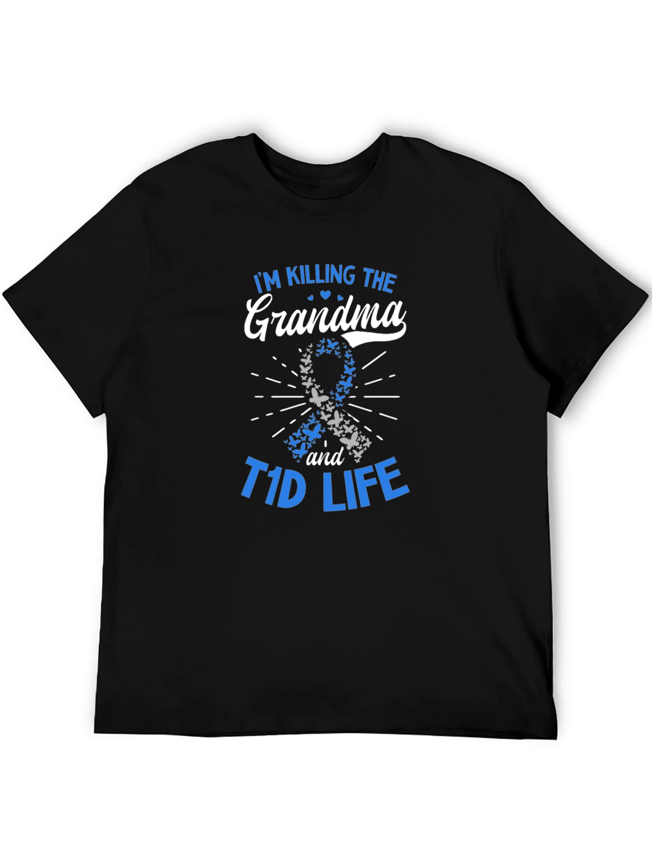 Im Killing The Grandma T1D Life Black T-Shirt