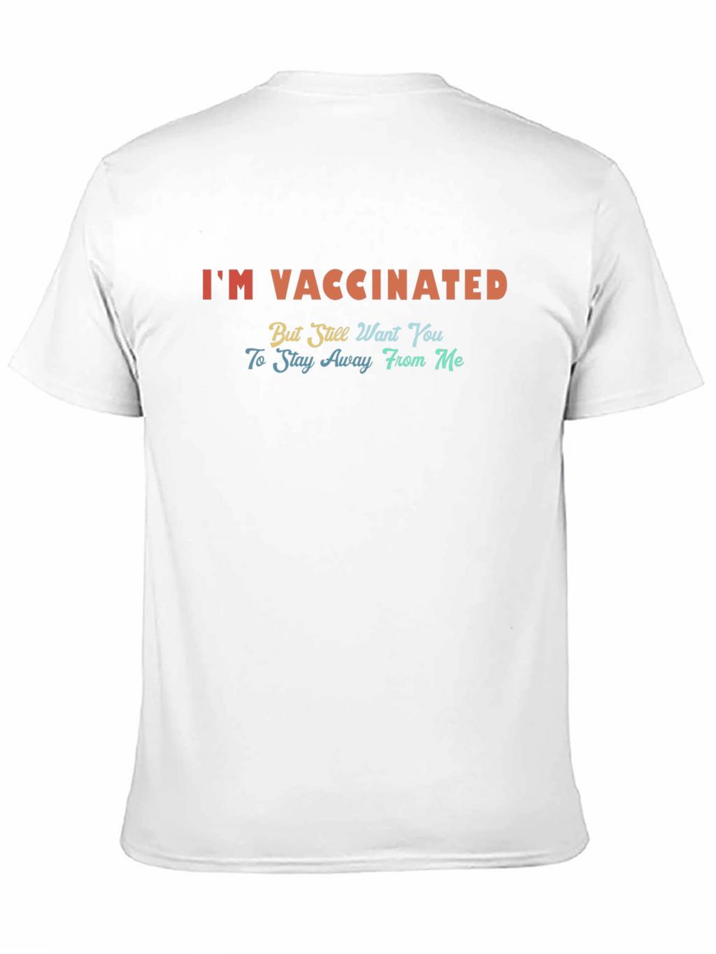 Im Vaccinated Funny Graphic T-Shirt