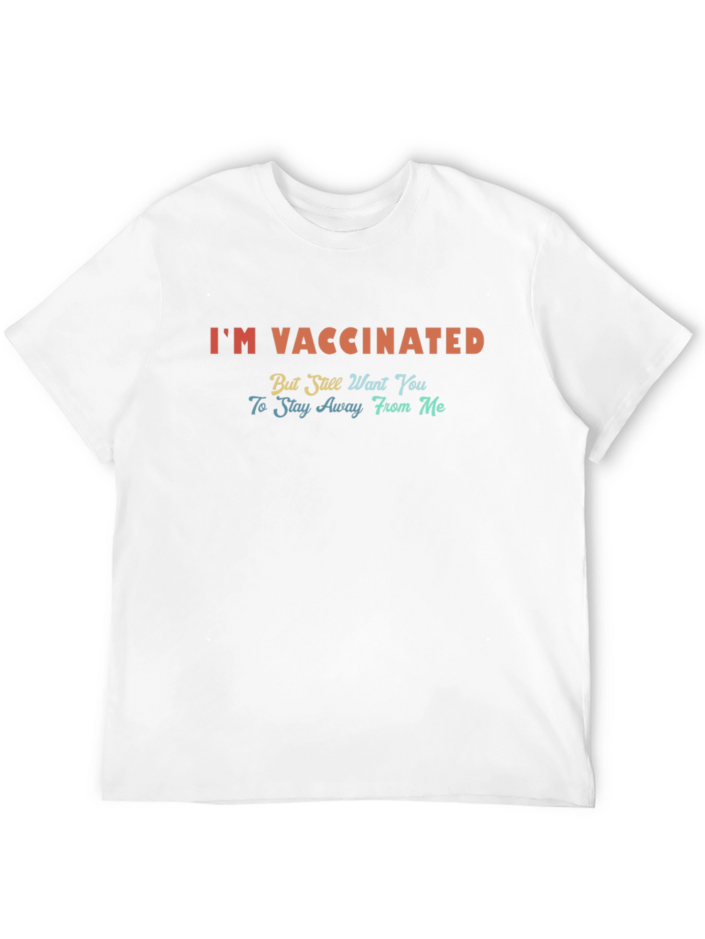 Im Vaccinated Funny Graphic T-Shirt