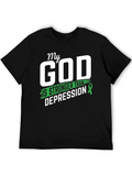 My God Is Stronger Than Depression T-Shirt