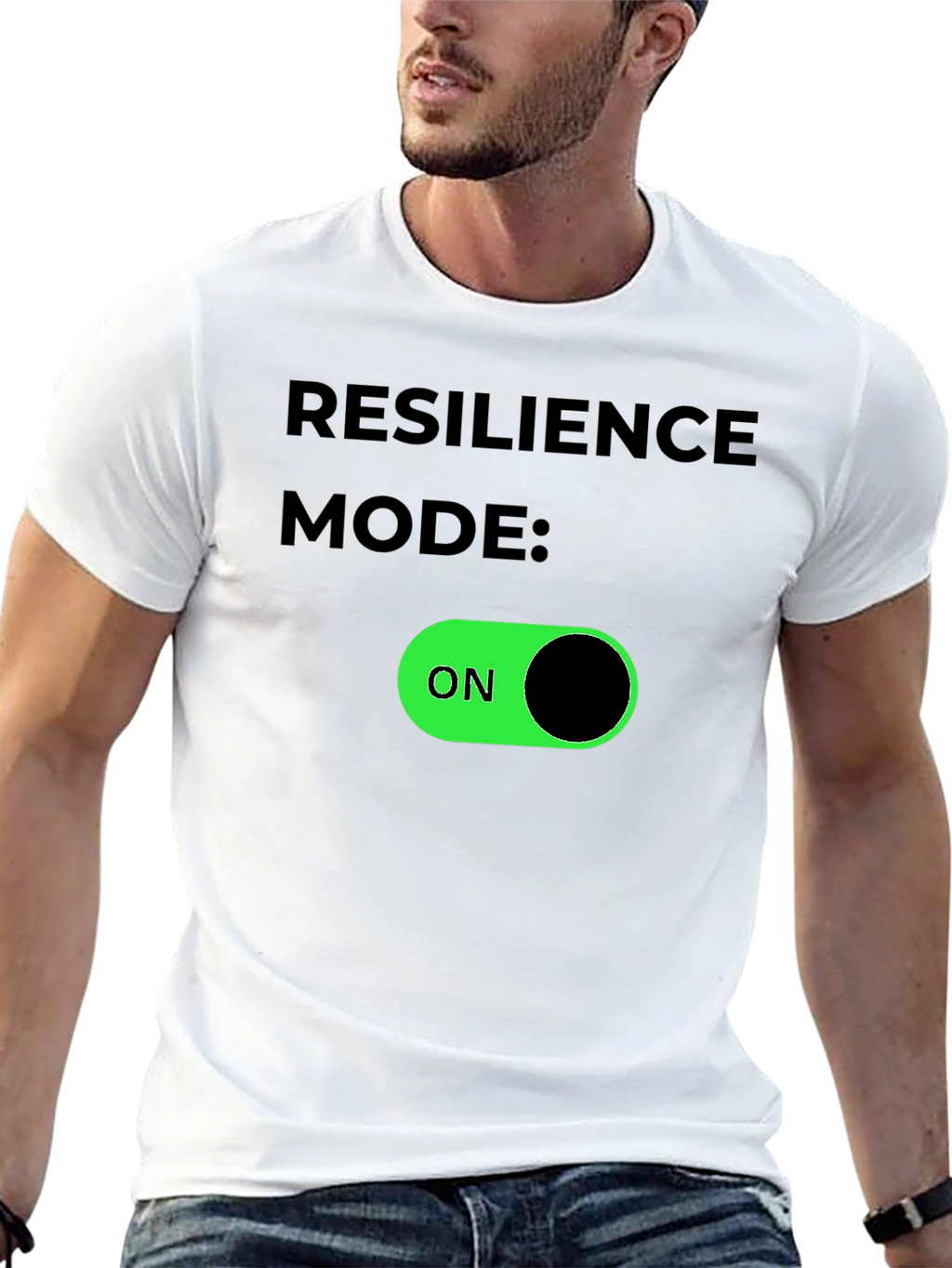 Resilience Mode ON - Graphic T-Shirt