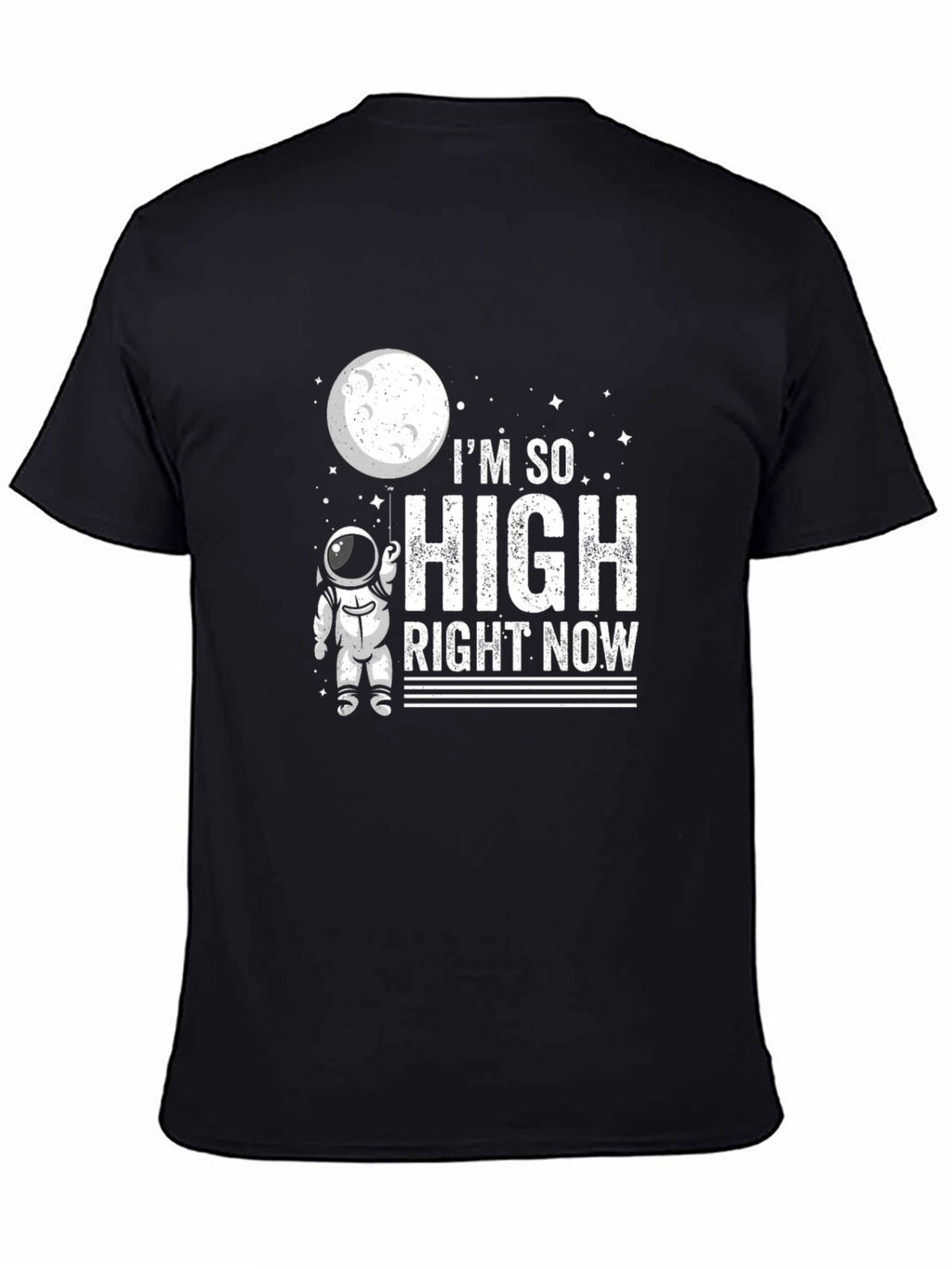 Im So High Right Now Astronaut Graphic T-Shirt