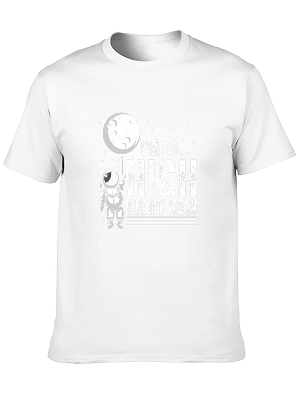 Im So High Right Now Astronaut Graphic T-Shirt