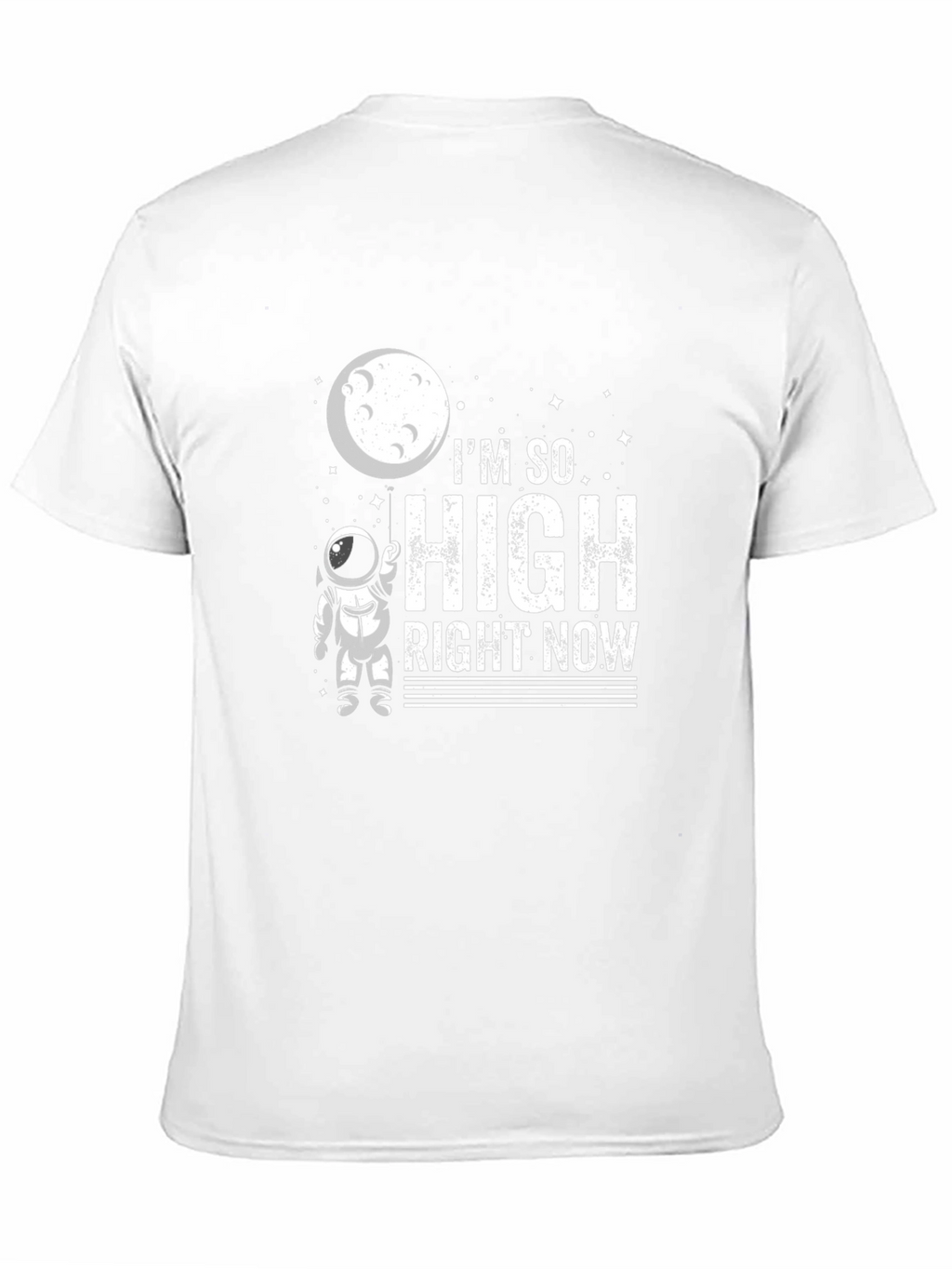 Im So High Right Now Astronaut Graphic T-Shirt