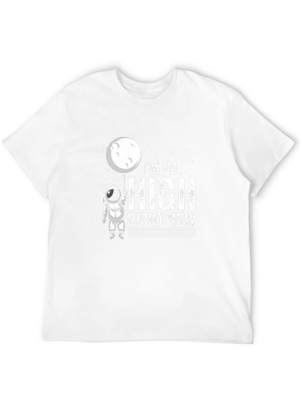 Im So High Right Now Astronaut Graphic T-Shirt
