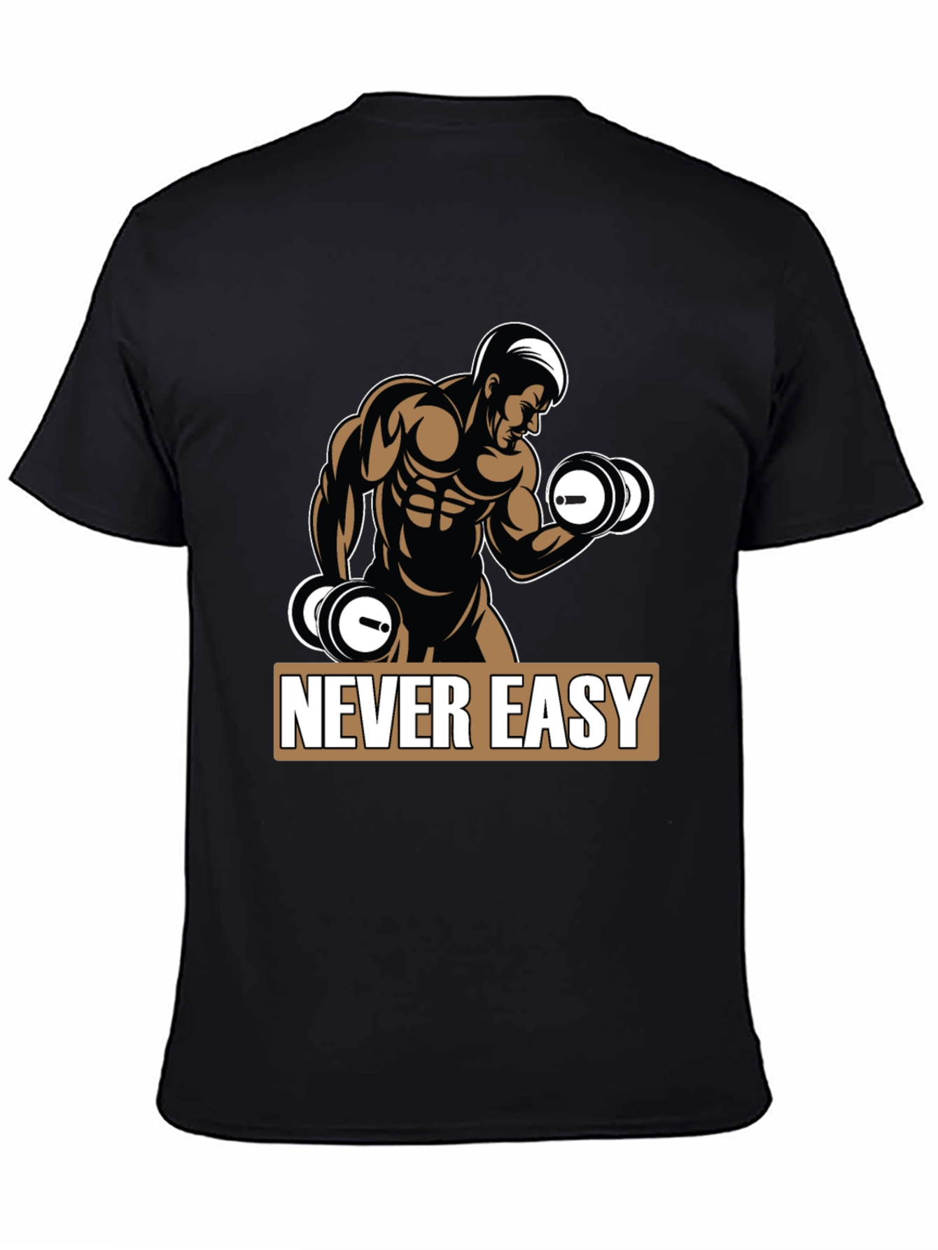 Never Easy Workout T-Shirt