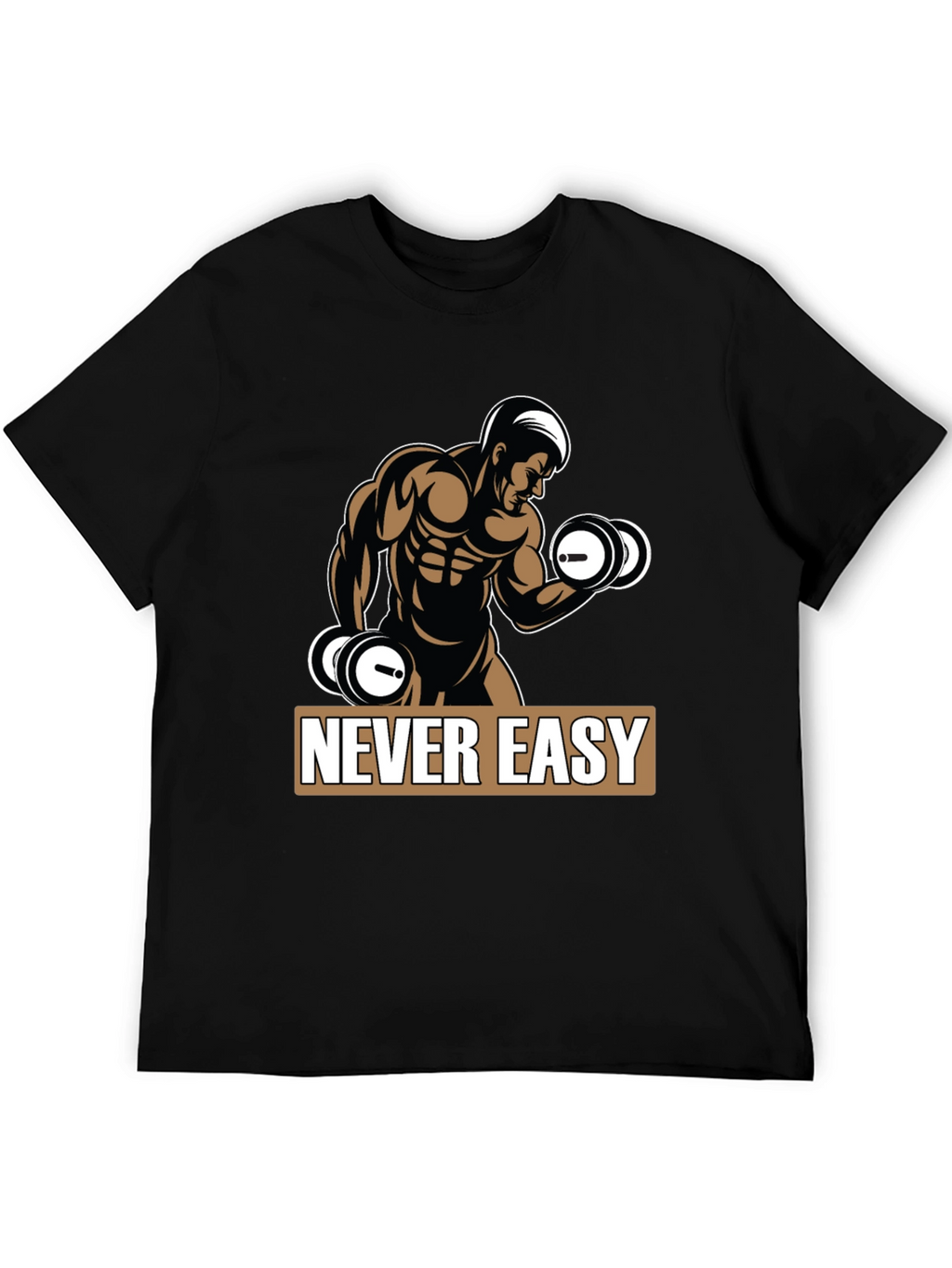 Never Easy Workout T-Shirt
