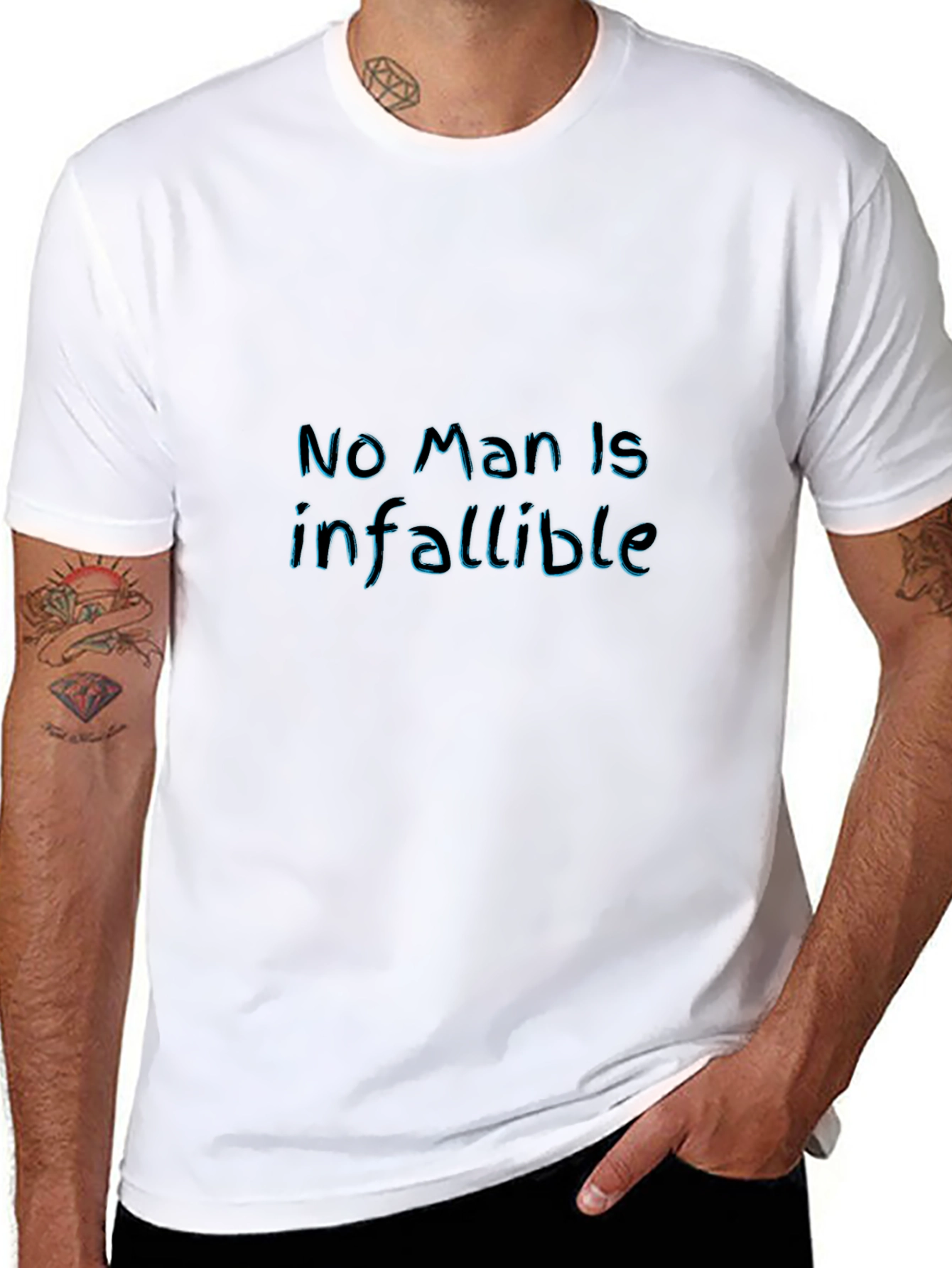 No Man Is Infallible - Graphic Tee