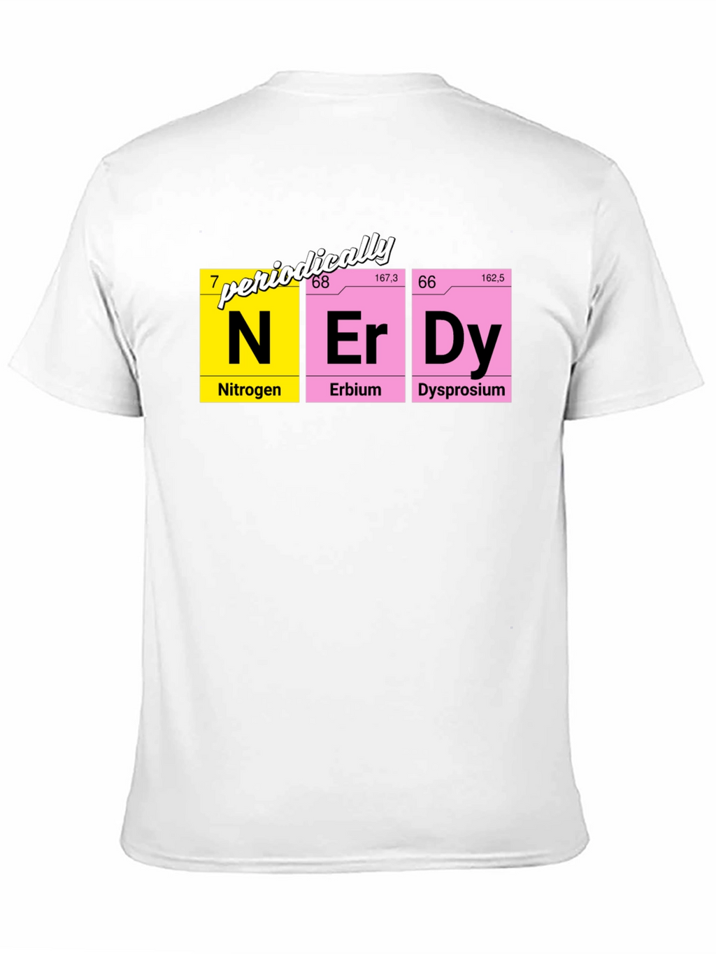 Periodically Nerdy T-Shirt - Science Humor Tee