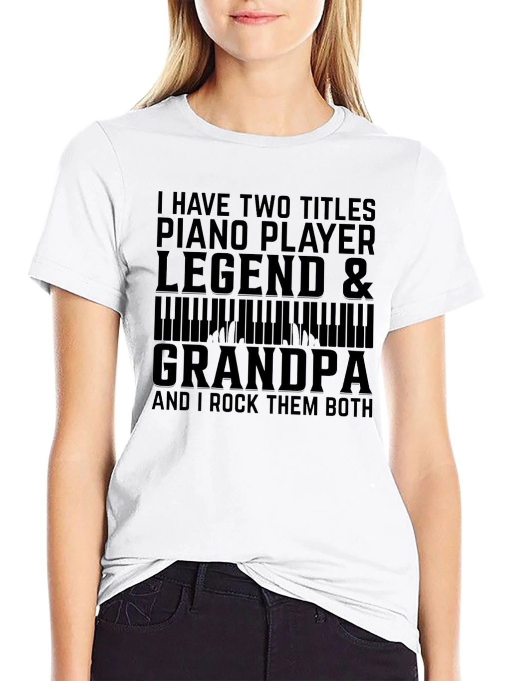 Piano Player Legend & Grandpa T-Shirt