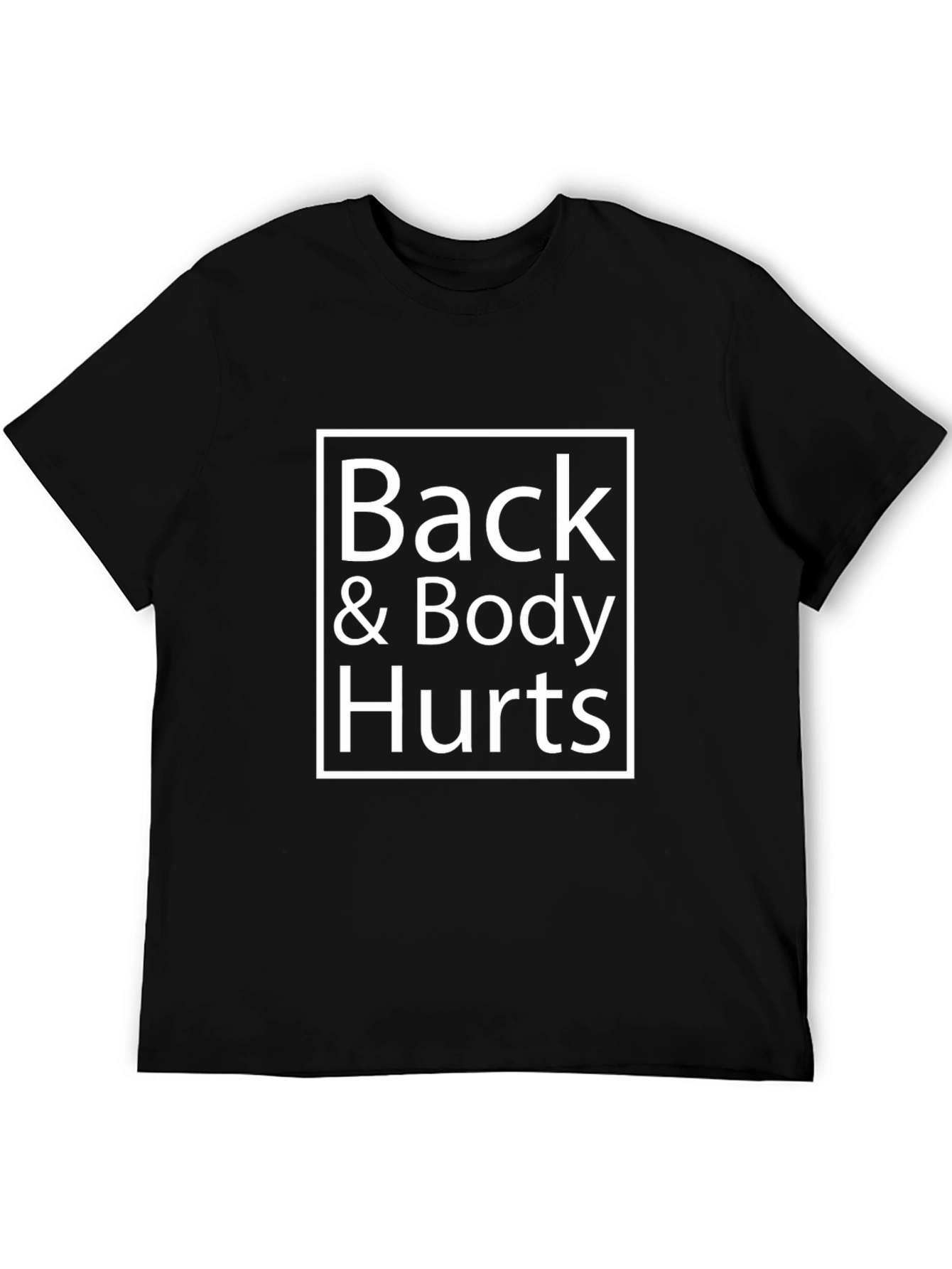 Back & Body Hurts Graphic Tee - Black