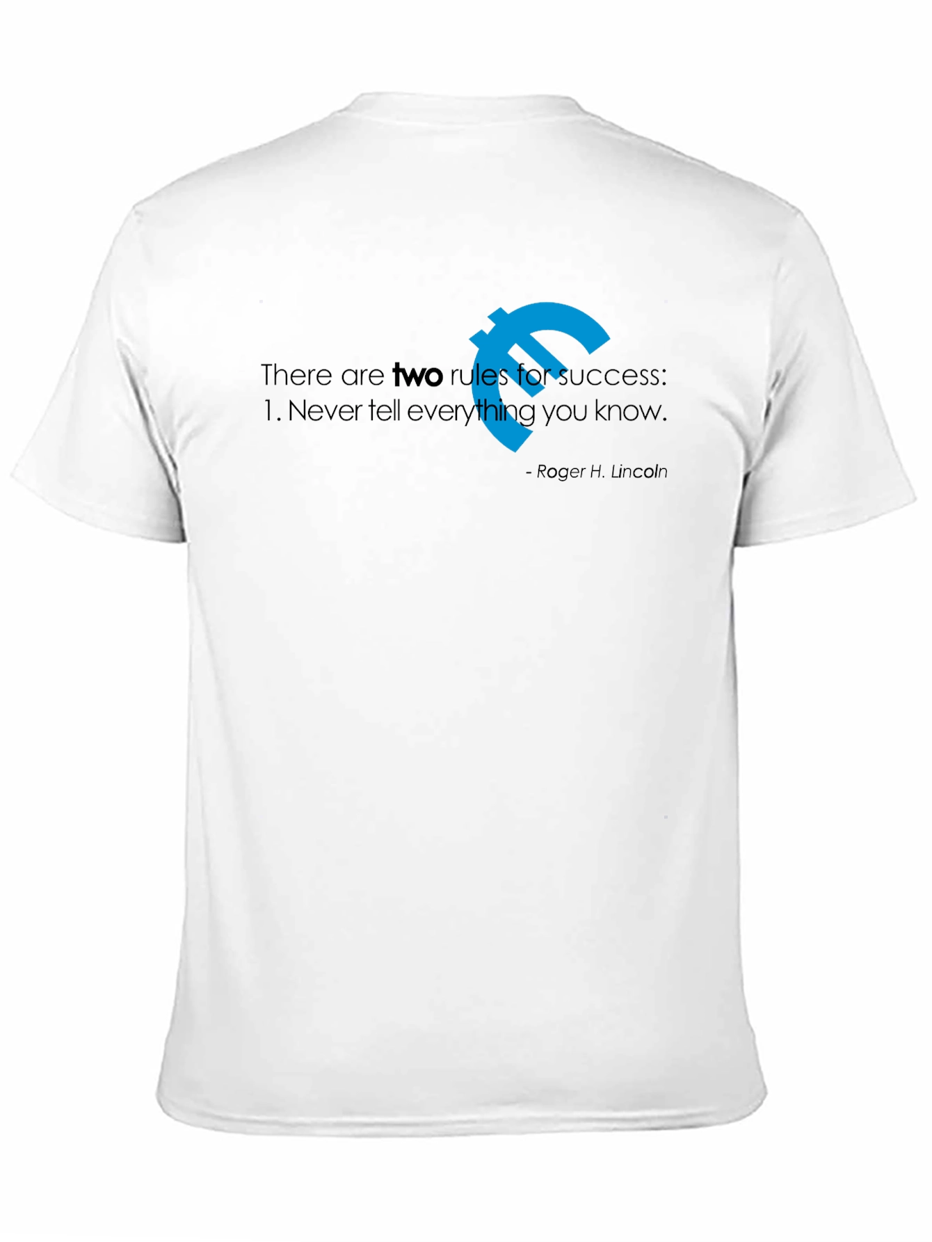 Success Rules T-Shirt