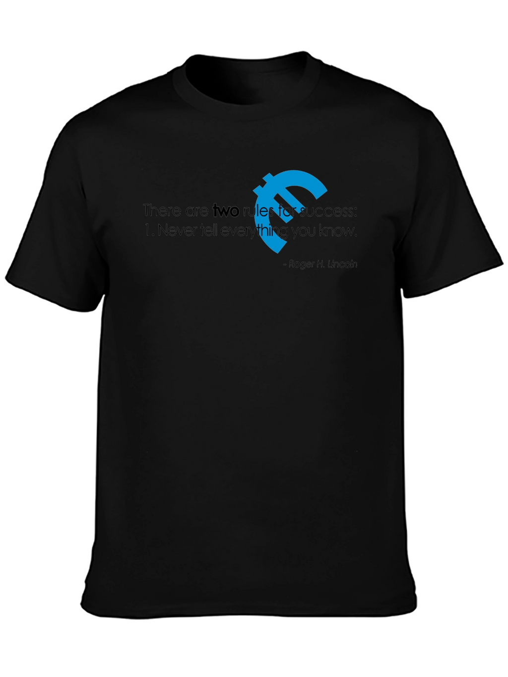 Success Rules T-Shirt