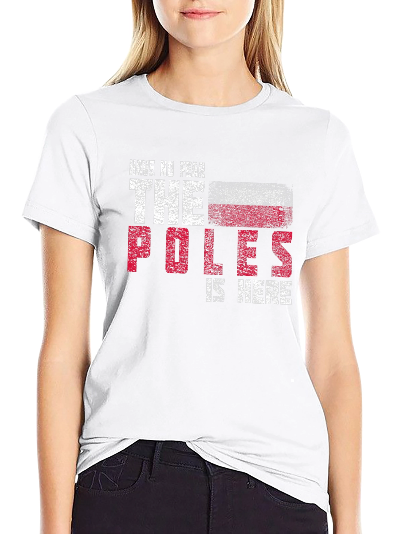 Have No Fear The Poles Are Here Graphic Tee