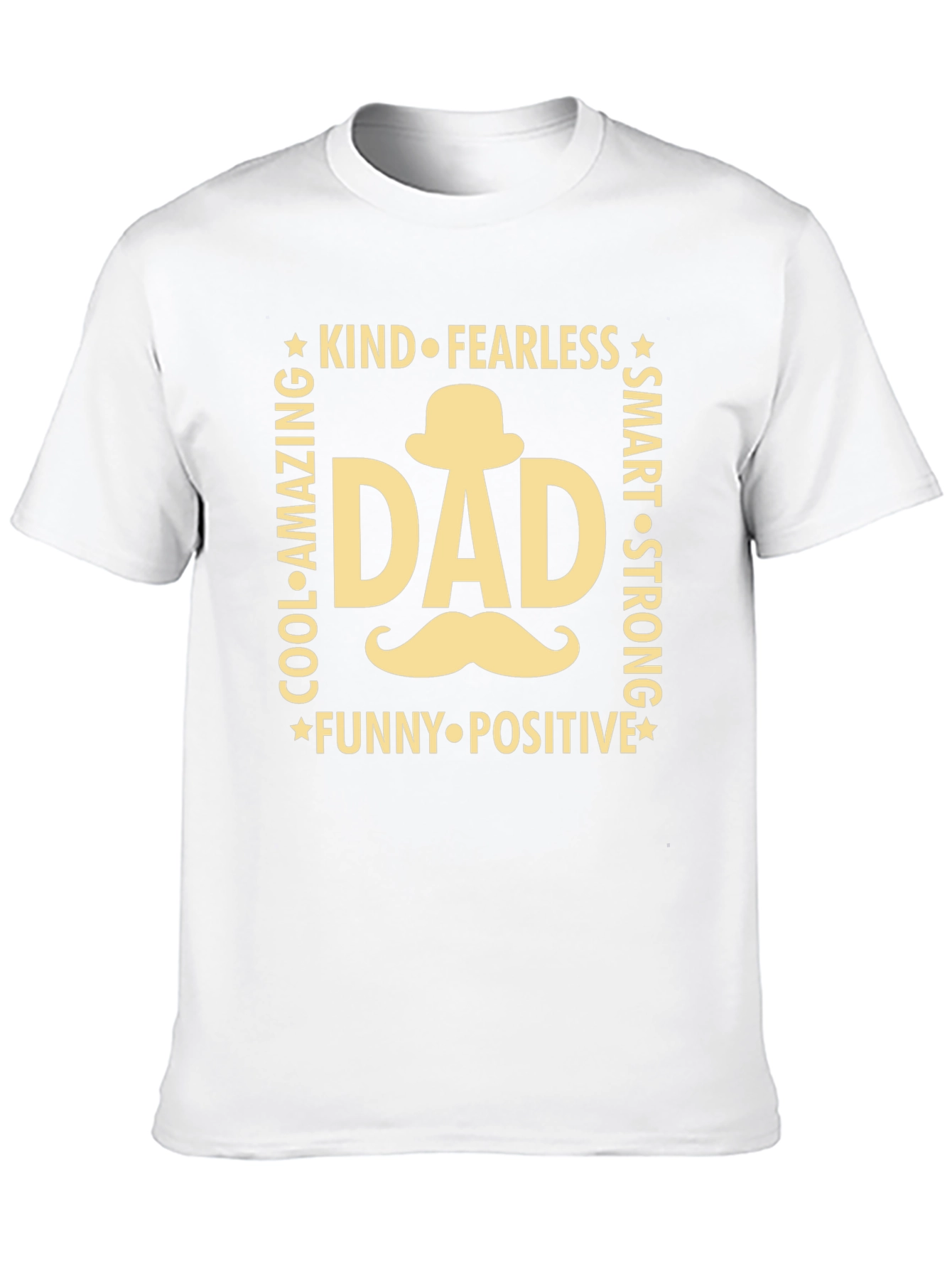 Cool Dad T-Shirt - Kind Fearless Smart & Strong
