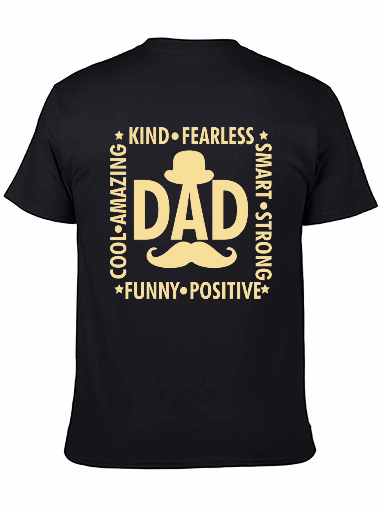 Cool Dad T-Shirt - Kind Fearless Smart & Strong