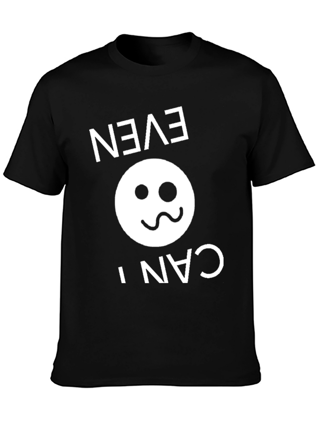 Funny Inverted Even I Can Smiley Face Black T-Shirt